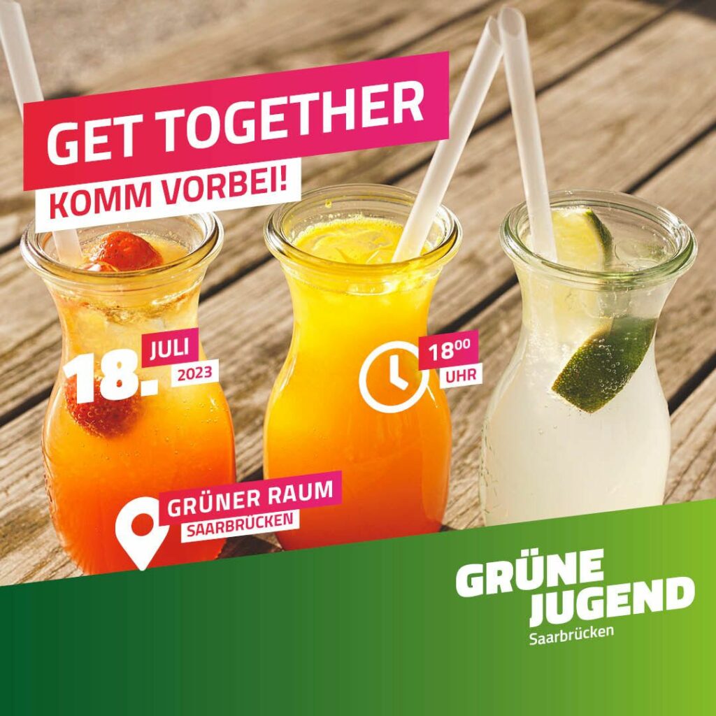 Ein Bild von Cocktauls. Darauf ein text: Get together! Komm vorbei! 18.Juli 2023, 18 Uhr, Grüner Raum